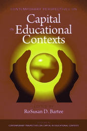 Contemporary Perspective on Capital in Educational Contexts