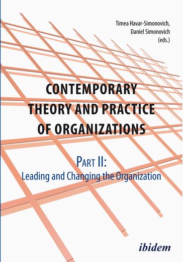 Contemporary Practice and Theory of Organisations  Part 2: