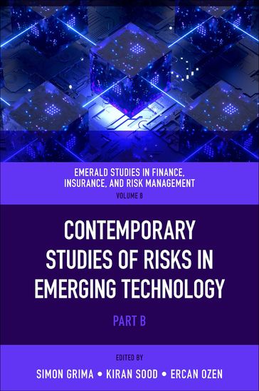 Contemporary Studies of Risks in Emerging Technology - Simon Grima