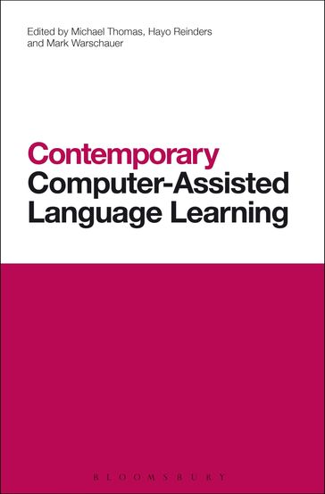 Contemporary Computer-Assisted Language Learning - Thomas Michael