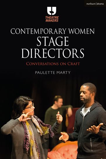 Contemporary Women Stage Directors - Paulette Marty