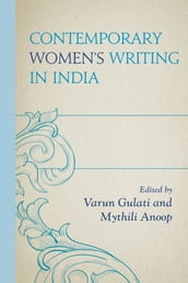 Contemporary Women s Writing in India