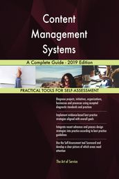 Content Management Systems A Complete Guide - 2019 Edition