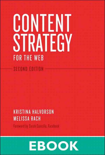 Content Strategy for the Web - Kristina Halvorson - Melissa Rach