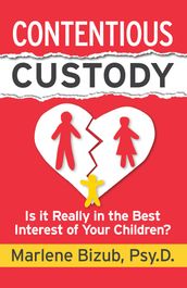 Contentious Custody