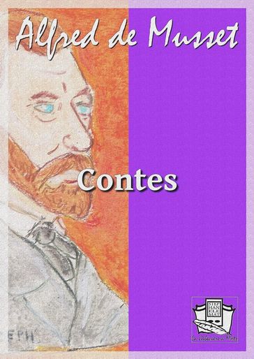 Contes - Alfred De Musset