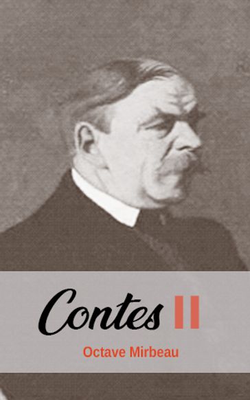 Contes II - Octave Mirbeau