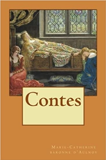 Contes - Marie-Catherine D