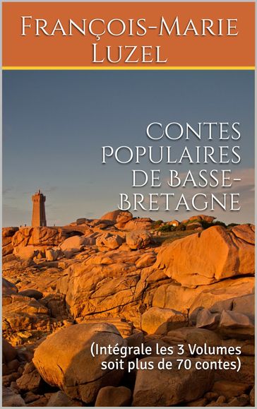 Contes Populaires de Basse-Bretagne - François-Marie Luzel