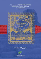 Contes d Egypte - Histoires de souk et d eau