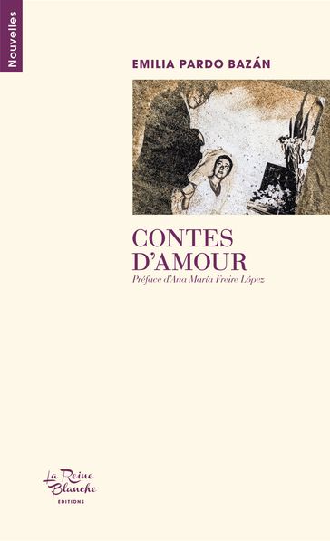 Contes d'amour - Emilia Pardo Bazán