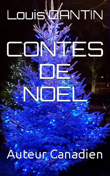 Contes de Noël - Louis Dantin