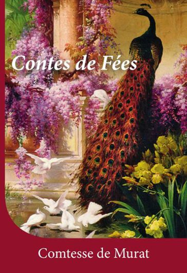 Contes de fées - Comtesse de Murat