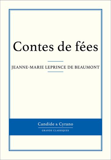 Contes de fées - Jeanne-Marie LEPRINCE DE BEAUMONT