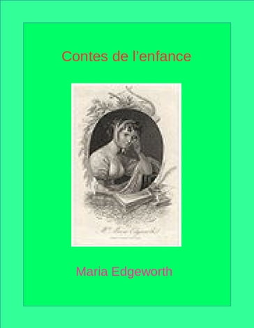 Contes de l'enfance - Maria Edgeworth