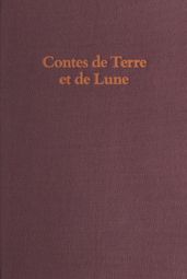 Contes de terre et de lune