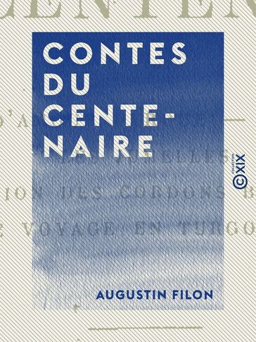 Contes du centenaire - Augustin Filon