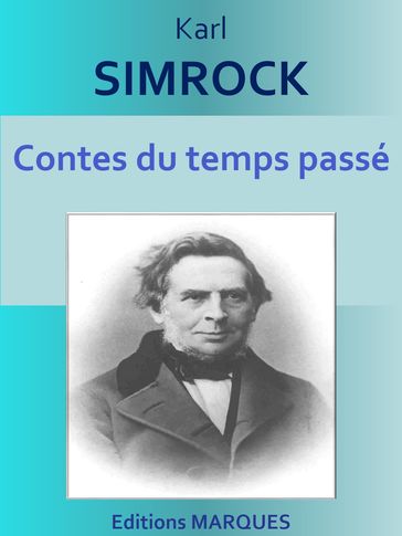 Contes du temps passé - Karl Simrock