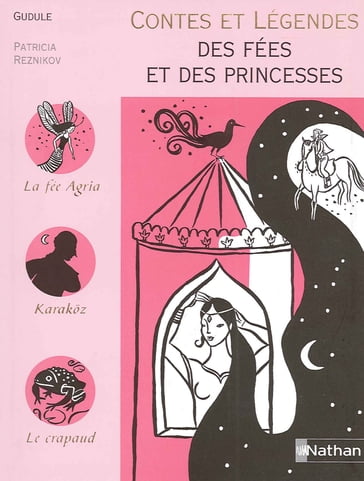 Contes et Légendes des Fées et des Princesses - Gudule