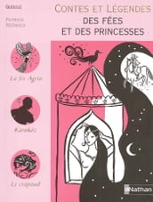 Contes et Légendes des Fées et des Princesses