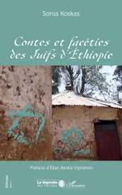 Contes et facéties des Juifs d Ethiopie