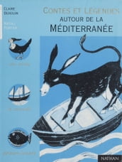 Contes et légendes autour de la Méditerranée