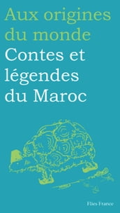 Contes et légendes du Maroc