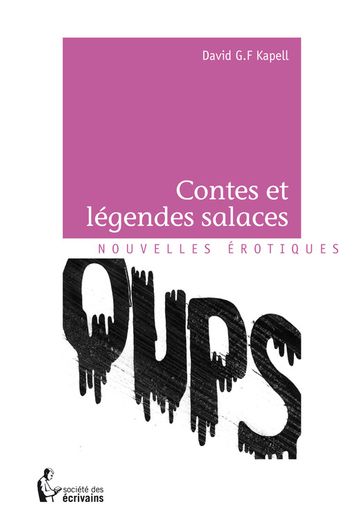 Contes et légendes salaces - David G.F Kapell