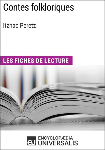 Contes folkloriques d'Itzhac Peretz - Encyclopaedia Universalis