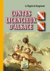 Contes licencieux d Alsace