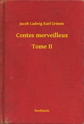 Contes merveilleux - Tome II