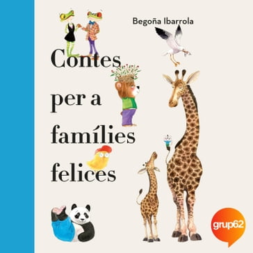 Contes per a famílies felices - Begoña Ibarrola