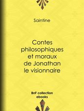 Contes philosophiques et moraux de Jonathan le visionnaire