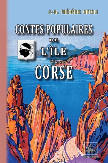 Contes populaires de l'Île de Corse - Frédéric Ortoli