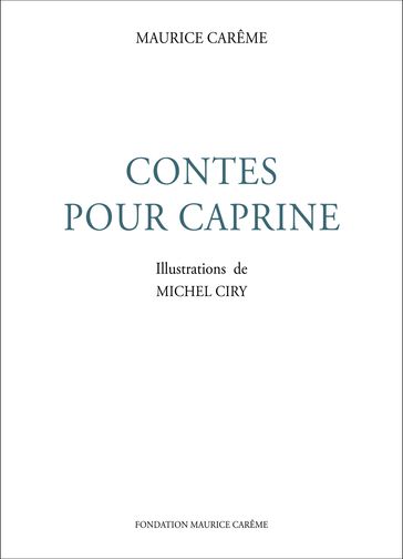 Contes pour Caprine : contes pour enfants - Maurice Carême