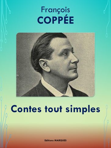 Contes tout simples - François Coppée