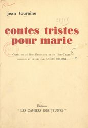 Contes tristes pour Marie