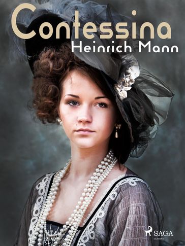 Contessina - Heinrich Mann