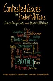 Contested Issues in Student Affairs