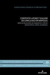 Contexto latino y vulgar de Garcilaso en Nápoles