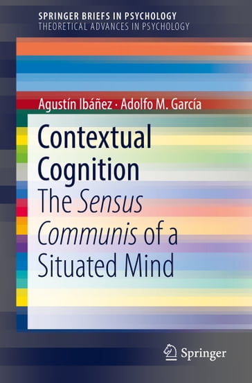 Contextual Cognition - Agustín Ibáñez - Adolfo M. García