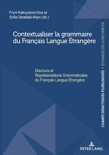 Contextualiser la grammaire du Français Langue Étrangère - Fryni Kakoyianni-Doa - Sofia Stratilaki