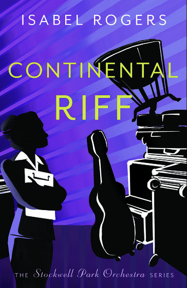 Continental Riff: 'A witty and irreverent musical romp'  Claire King - Isabel Rogers