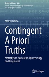 Contingent A Priori Truths