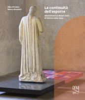Continuità dell esporre. Allestimenti ai Musei Civici di Verona 2004-2023