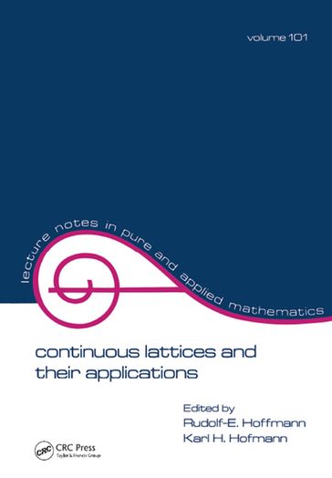 Continuous Lattices and Their Applications - Hoffmann