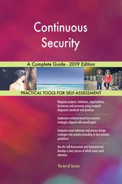 Continuous Security A Complete Guide - 2019 Edition