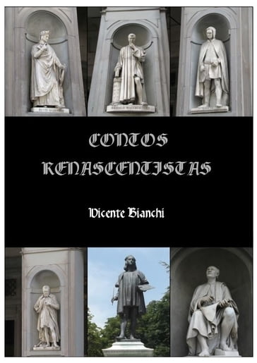 Contos Renascentistas - Vicente Bianchi