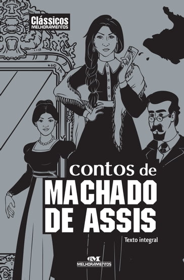 Contos de Machado de Assis - Machado de Assis