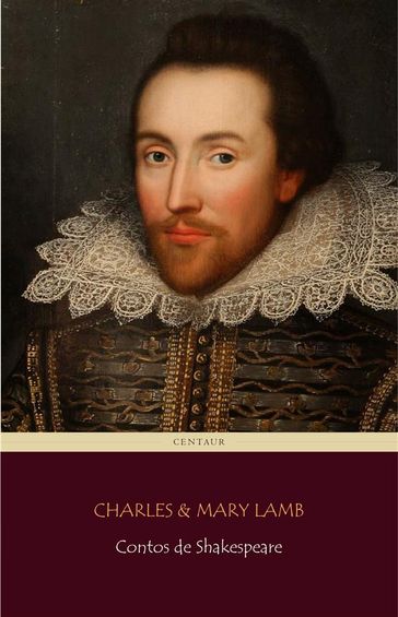 Contos de Shakespeare - Charles Lamb - Mary Lamb